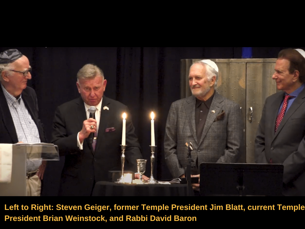 Left to Right: Steven Geiger, former Temple President Jim Blatt, current Temple President Brian Weinstock, Rabbi David Baron